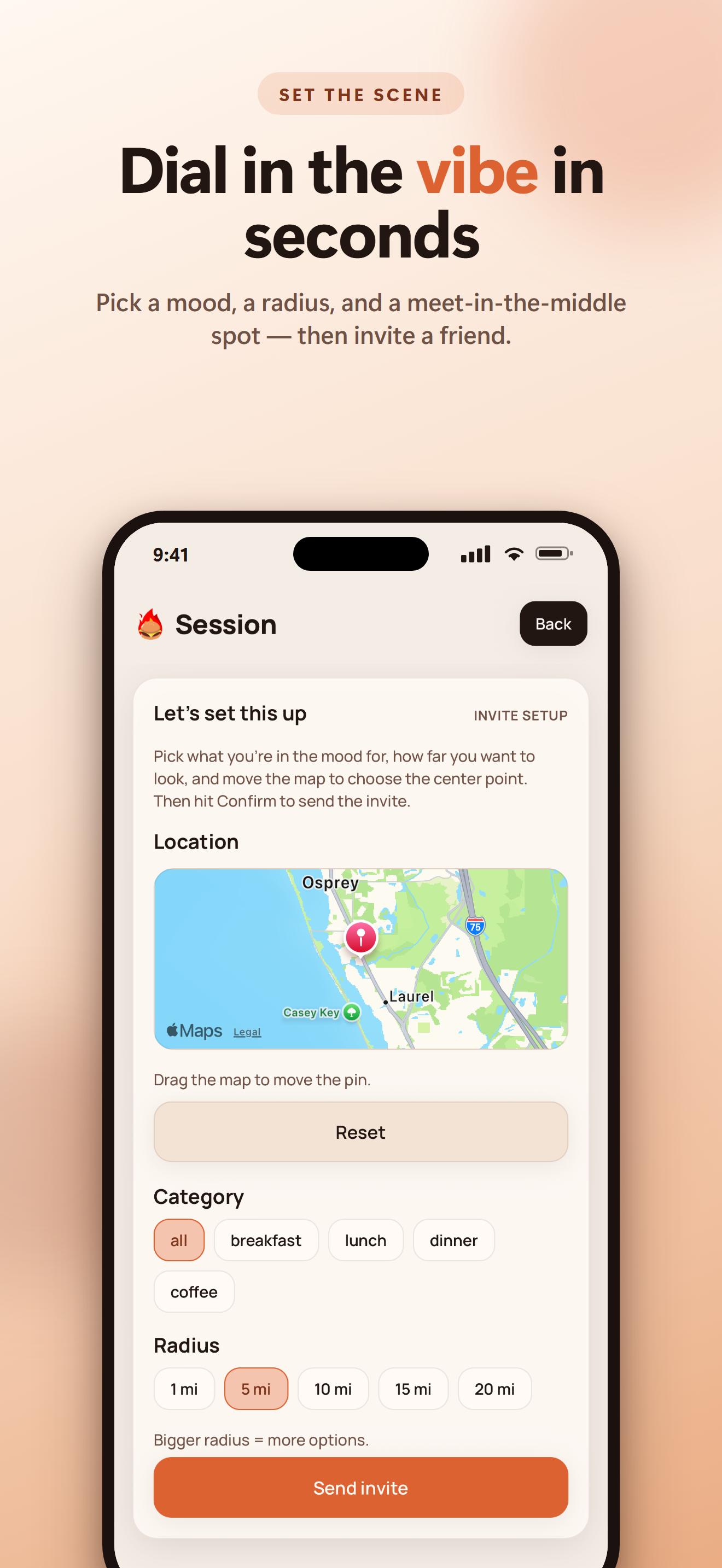Set the vibe — pick a mood, radius, and meeting point